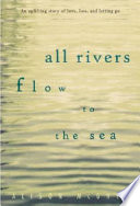All Rivers Flow to the Sea cover
