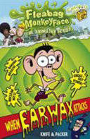 When Earwax Attacks cover