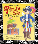 How to Be a Pirate in 7 Days or Less cover