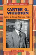 Carter G. Woodson: Father of African-American History cover