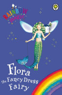 Flora the Fancy Dress Fairy cover