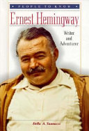 Ernest Hemingway: Writer and Adventurer cover