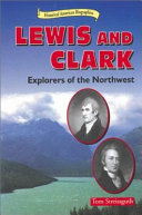 Lewis and Clark: Explorers of the Northwest cover