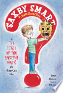 The Curse of the Ancient Mask and Other Case Files cover