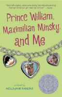 Prince William, Maximilian Minsky, and Me cover