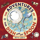 The Adventures of the Dish and the Spoon cover