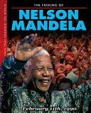 The Freeing of Nelson Mandela cover