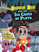 Boffin Boy and the Ice Caves of Pluto cover