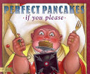 Perfect Pancakes If You Please cover