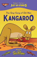 The Sing-Song of Old Man Kangaroo cover