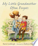 My Little Grandmother Often Forgets cover