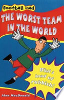 The Worst Team in the World cover