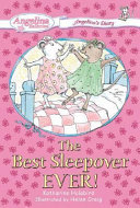 The Best Sleepover Ever! cover
