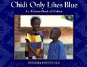 Chidi Only Likes Blue cover