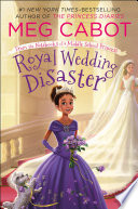 The Princess Diaries: Take Two/A Royal Disaster cover