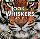 Look What Whiskers Can Do cover