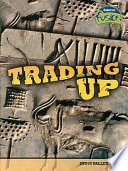 Trading Up: Indus Valley Trade cover