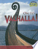 On to Valhalla! Viking Beliefs cover