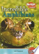 Incredible Amphibians (Freestyle Express) cover
