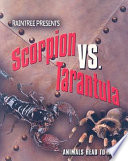 Scorpion vs. Tarantula (Animals Head to Head) cover