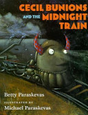 Cecil Bunions and the Midnight Train cover