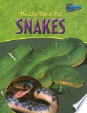The Wild Side of Pet Snakes cover