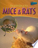 The Wild Side of Pet Mice & Rats cover