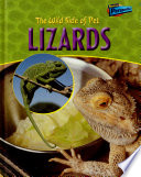 The Wild Side of Pet Lizards cover