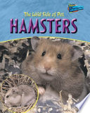 The Wild Side of Pet Hamsters cover
