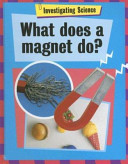 What Does a Magnet Do? cover