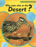 Who Eats Who in the Desert? cover