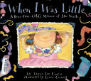 When I Was Little: A Four-Year-Old's Memoir of Her Youth cover