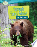 Forest Food Webs/Forest Food Webs in Action cover