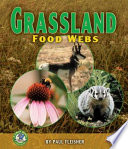 Grassland Food Webs/Grassland Food Webs in Action cover
