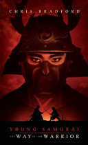 Young Samurai: The Way of the Warrior cover