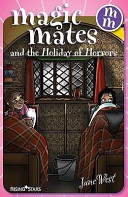 Magic Mates and the Holiday of Horrors cover
