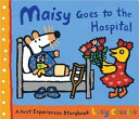 Maisy Goes to Hospital cover
