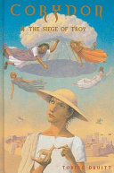 Corydon and the Siege of Troy cover