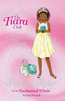 Princess Ruby and the Enchanted Whale cover