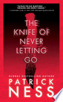 The Knife of Never Letting Go cover