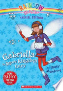 Gabriella the Snow Kingdom Fairy cover