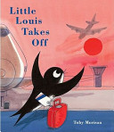Little Louis Takes Off cover