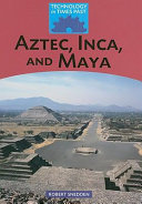 Aztec, Inca, and Maya cover