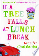 If a Tree Falls at Lunch Break cover