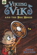 Viking Vik and the Bug House cover