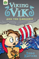 Viking Vik and the Longship cover