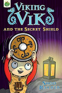 Viking Vik and the Secret Shield cover