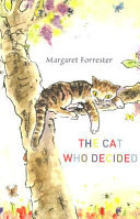 The Cat Who Decided cover