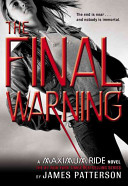 Maximum Ride: The Final Warning cover