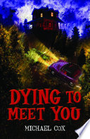 Dying to Meet You cover